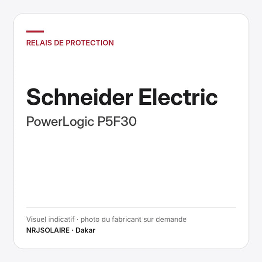 Schneider Electric PowerLogic P5F30 — visuel indicatif NRJSOLAIRE